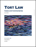 Tort Law: Cases and Commentaries by Samuel Beswick