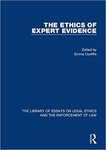 The Ethics of Expert Evidence by Emma Cunliffe