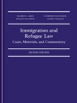 Immigration and Refugee Law: Cases, Materials and Commentary by Catherine Dauvergne