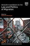 Research Handbook on the Law and Politics of Migration by Catherine Dauvergne