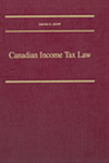 Canadian Income Tax Law by David G. Duff