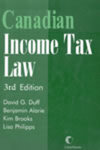Canadian Income Tax Law, 3d ed.