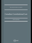 Canadian Constitutional Law by Robin Elliot