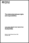 The Relationship between Rights and Responsibilities by Benjamin J. Goold