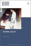 Securing Legality by Liora Lazarus