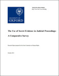 The Use of Secret Evidence in Judicial Proceedings: A Comparative Survey (Research Paper Prepared for the Joint Committee on Human Rights) by Liora Lazarus