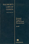 Halsbury's Laws of Canada: Personal Property and Secured Transactions