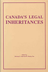 Canada's Legal Inheritances by W. Wesley Pue
