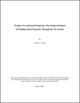Women, Tax and Social Programs: The Gendered Impact of Funding Social Programs through the Tax System by Claire F.L. Young