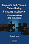 Employee and Pension Claims During Company Insolvency: A Comparative Study of 62 Jurisdictions