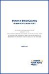 Women in BC: Human Rights Under Attack: Submission of The Poverty And Human Rights Centre to the United Nations Committee on Economic, Social and Cultural Rights on the Occasion of the Consideration of Canada's Fourth and Fifth Reports on the Implementation of the International Covenant on Economic, Social and Cultural Rights by Margot Young