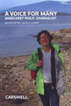 A Voice for Many: Margaret Philp, Journalist by Janis P. Sarra