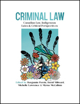 Canadian Law, Indigenous Laws & Critical Perspectives
