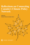 Reflections on Connecting Canada’s Climate Policy Network by Fenner Stewart and Janis P. Sarra